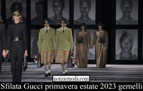 sfilata gucci gemelli|Gucci primavera estate 2023: 8 curiosità da sapere sulla sfilata .